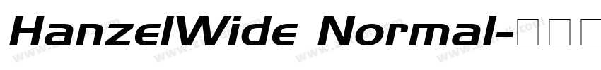 HanzelWide Normal字体转换